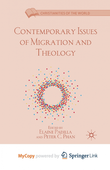 Contemporary Issues of Migration and Theology