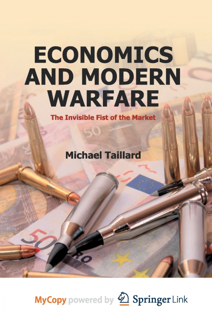 Economics and Modern Warfare