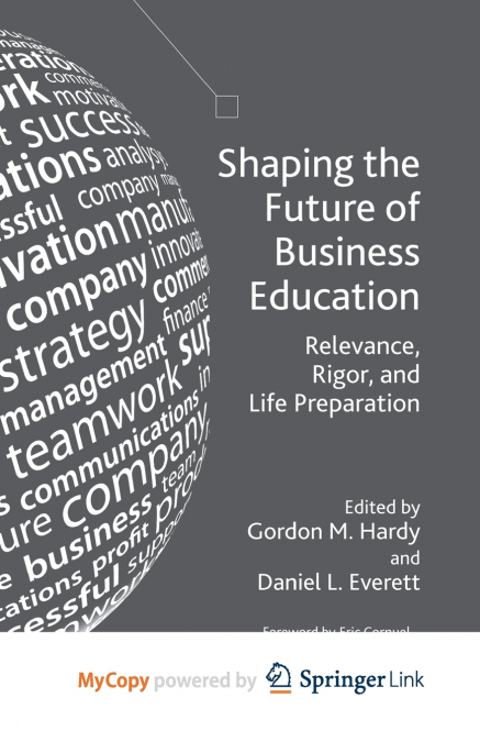 Shaping the Future of Business Education