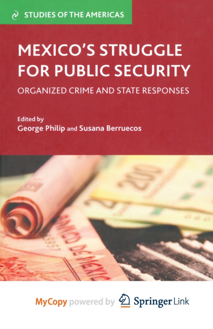 Mexico’s Struggle for Public Security