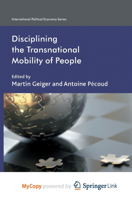 Disciplining the Transnational Mobility of People