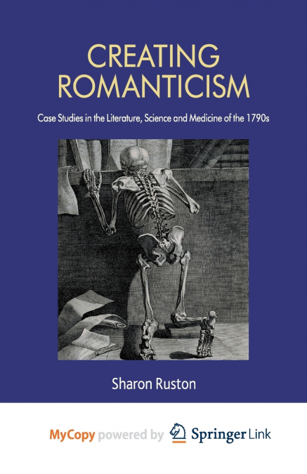 Creating Romanticism