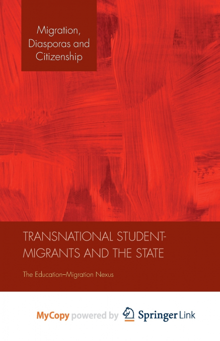 Transnational Student-Migrants and the State