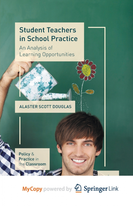 Student Teachers in School Practice