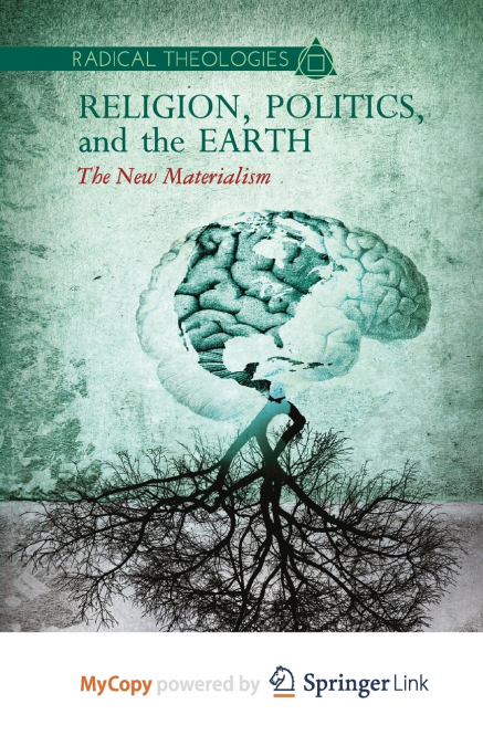 Religion, Politics, and the Earth