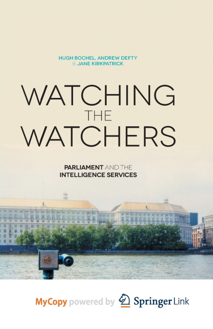 Watching the Watchers