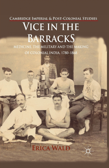 Vice in the Barracks
