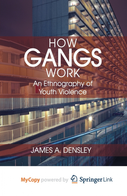 How Gangs Work