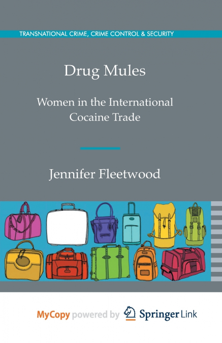 Drug Mules
