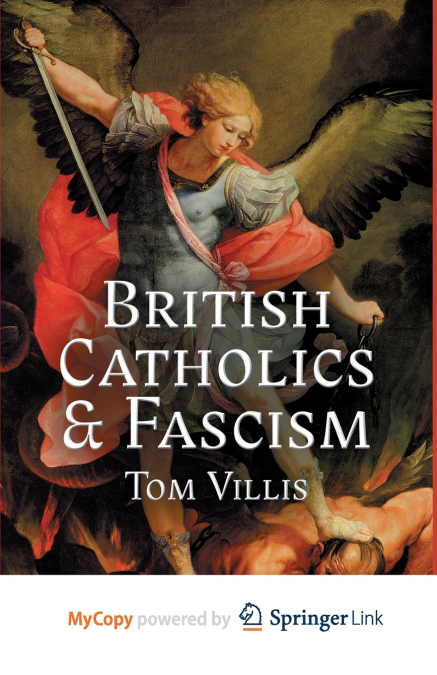 British Catholics and Fascism