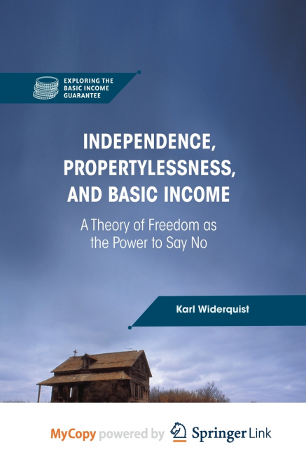 Independence, Propertylessness, and Basic Income