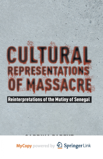 Cultural Representations of Massacre