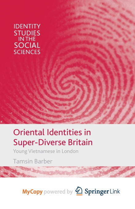 Oriental Identities in Super-Diverse Britain