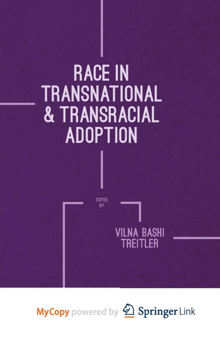 Race in Transnational and Transracial Adoption