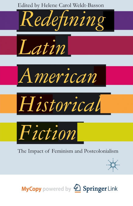 Redefining Latin American Historical Fiction