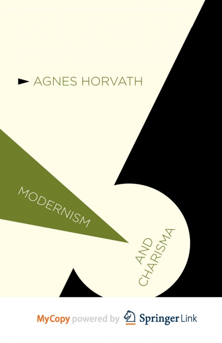 Modernism and Charisma