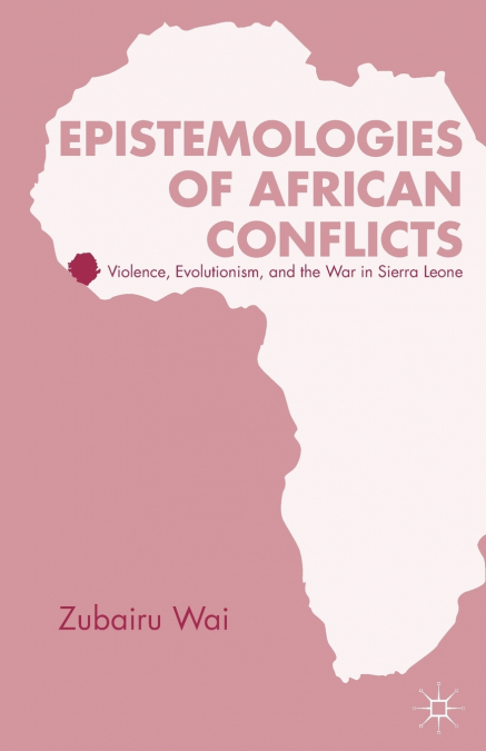Epistemologies of African Conflicts