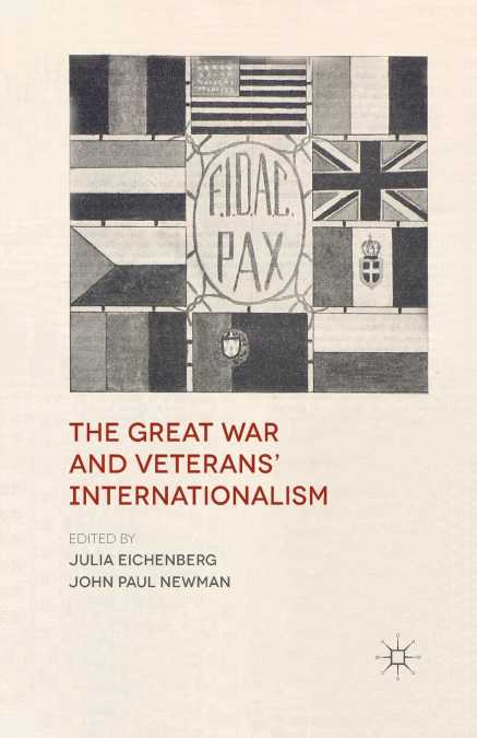 The Great War and Veterans’ Internationalism