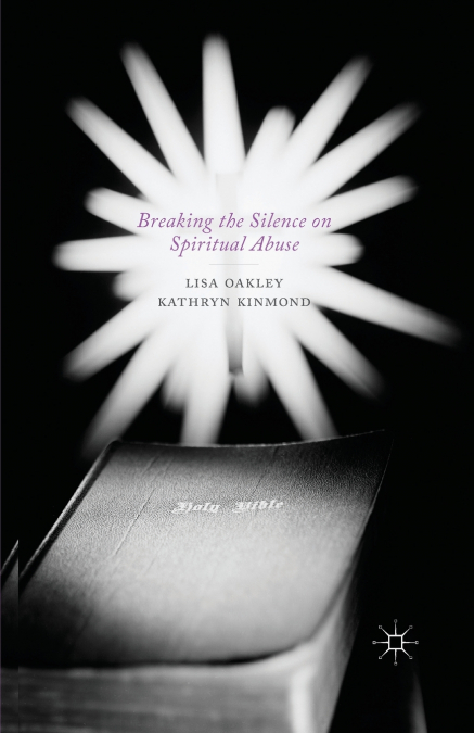 Breaking the Silence on Spiritual Abuse