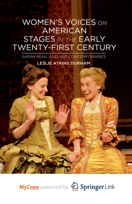 Women’s Voices on American Stages in the Early Twenty-First Century