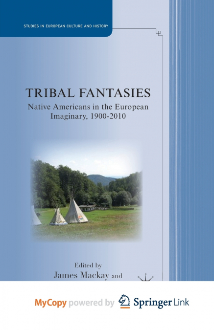Tribal Fantasies