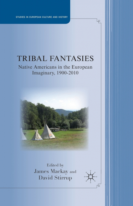 Tribal Fantasies