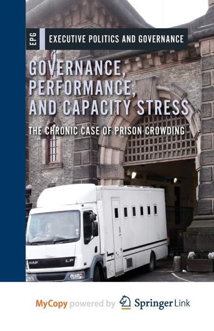 Governance, Performance, and Capacity Stress
