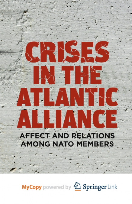 Crises in the Atlantic Alliance