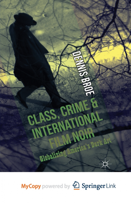 Class, Crime and International Film Noir