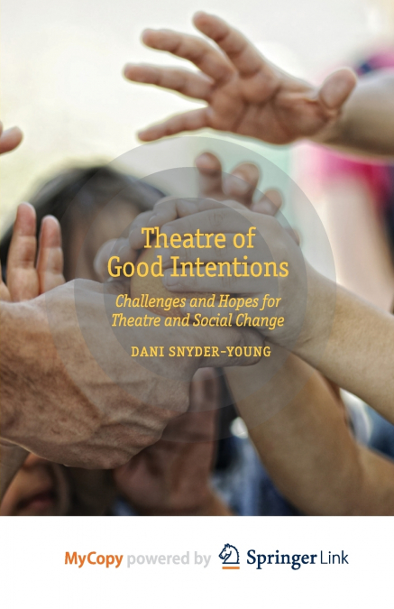 Theatre of Good Intentions