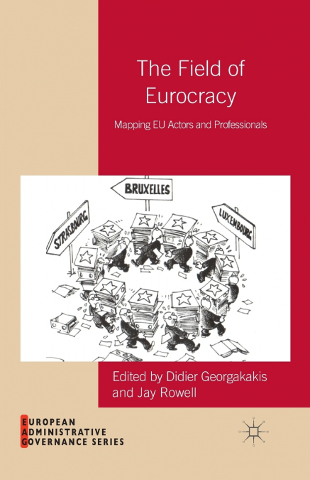 The Field of Eurocracy