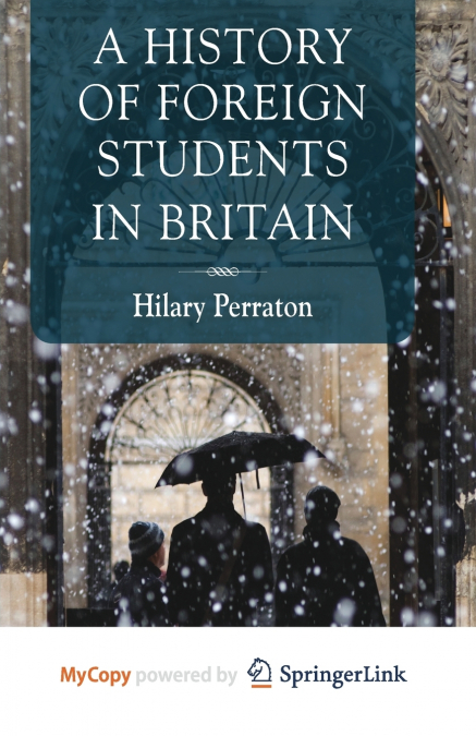 A History of Foreign Students in Britain