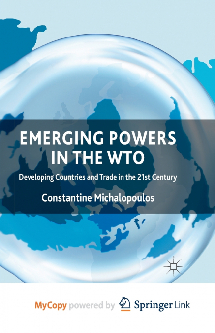 Emerging Powers in the WTO