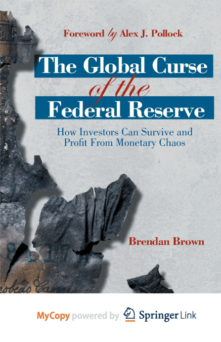 The Global Curse of the Federal Reserve