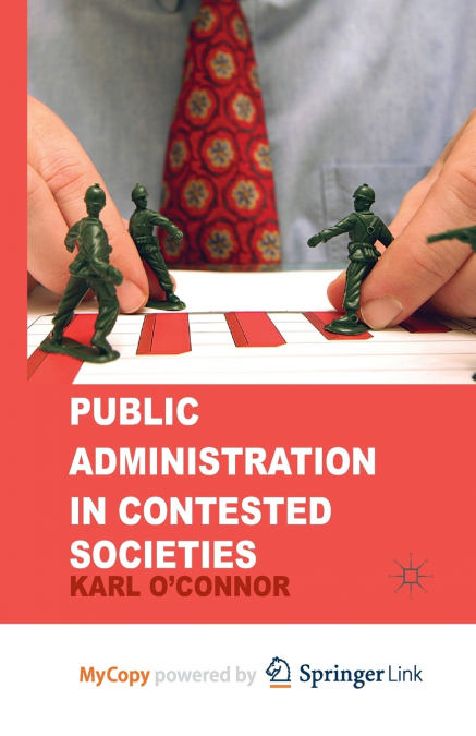 Public Administration in Contested Societies