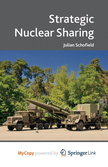 Strategic Nuclear Sharing