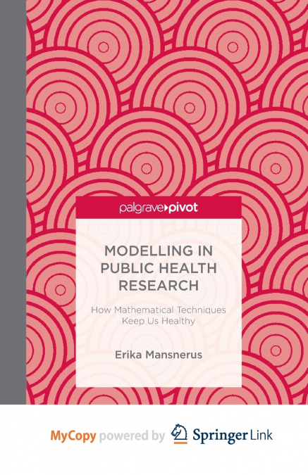 Modelling in Public Health Research