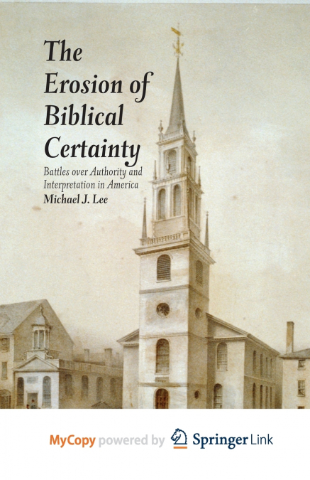 The Erosion of Biblical Certainty