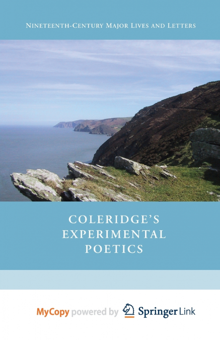 Coleridge’s Experimental Poetics