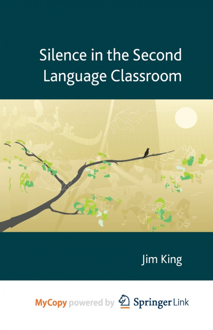 Silence in the Second Language Classroom