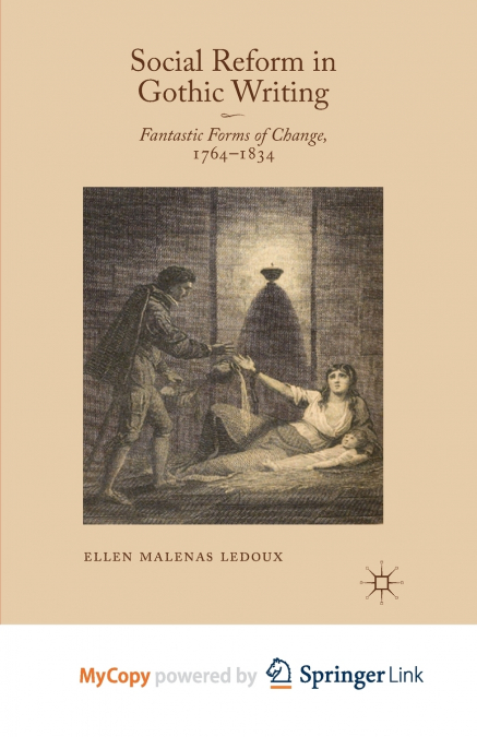 Social Reform in Gothic Writing