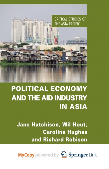 Political Economy and the Aid Industry in Asia