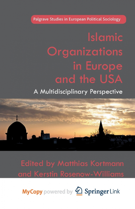 Islamic Organizations in Europe and the USA