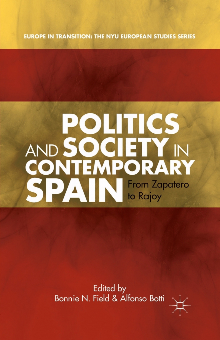 Politics and Society in Contemporary Spain