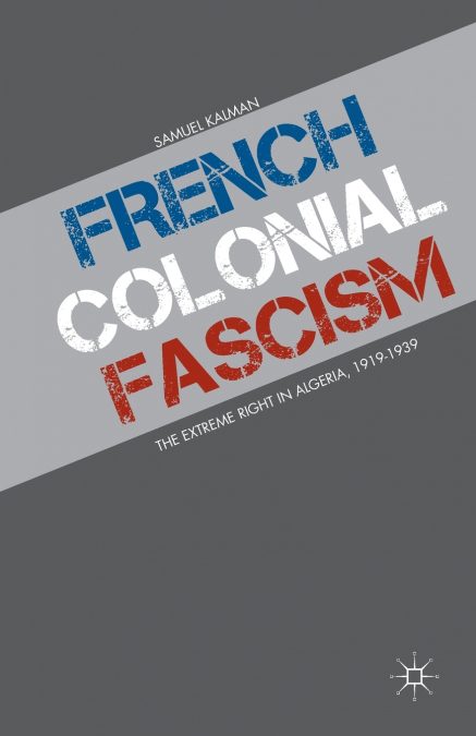 French Colonial Fascism