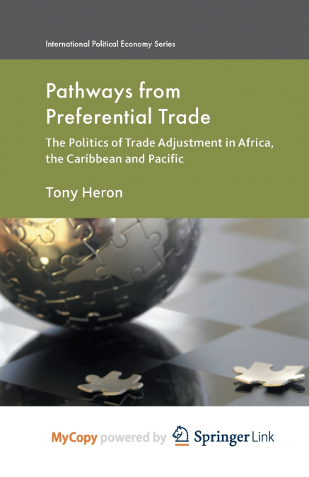 Pathways from Preferential Trade