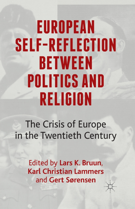 European Self-Reflection Between Politics and Religion