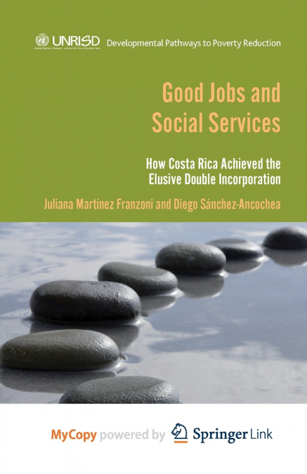 Good Jobs and Social Services