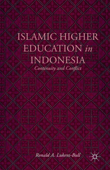 Islamic Higher Education in Indonesia