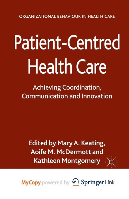 Patient-Centred Health Care